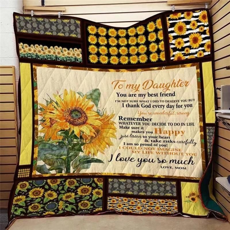 Personalized Sunflower To My Daughter Quilt Blanket From Mom I Love You So Much Great Customized Blanket Gifts For