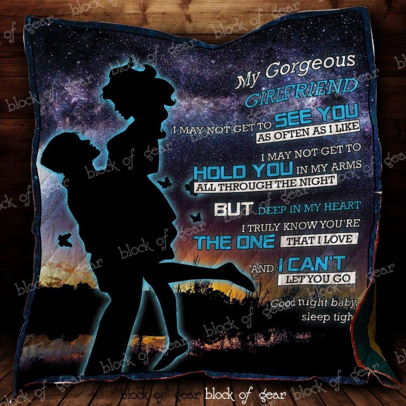 Personalized To My Gorgeous Girlfriend Quilt Blanket You Are The One That I Love Quilt Blanket Great Customized Blanket Gifts For