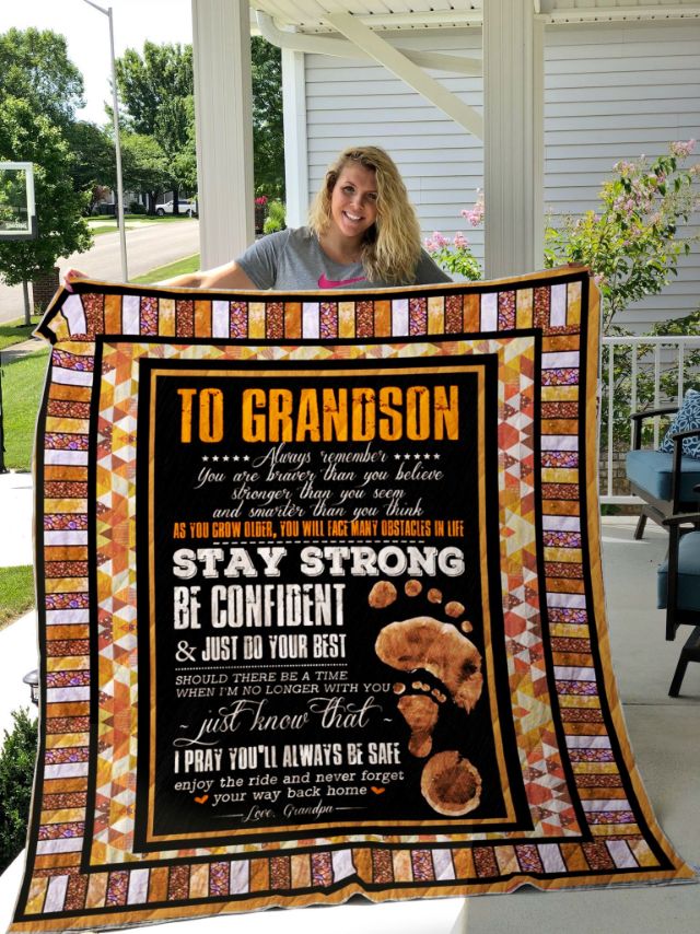 Personalized To My Grandson Quilt Blanket From Grandpa I Pray You’ll Always Be Safe Great Customized Blanket Gifts For