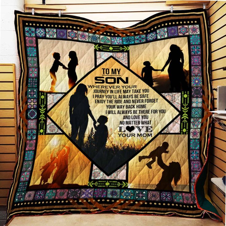 Personalized To My Son Quilt Blanket From Mom I Pray You’ll Always Be Safe Quilt Blanket Great Customized Blanket Gifts For