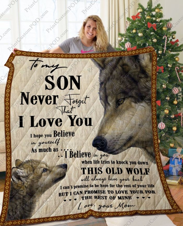 Personalized Wolf To My Son From Mom I Love You Quilt Blanket Great Customized Gifts For Perfect Gifts For Wolf Lover