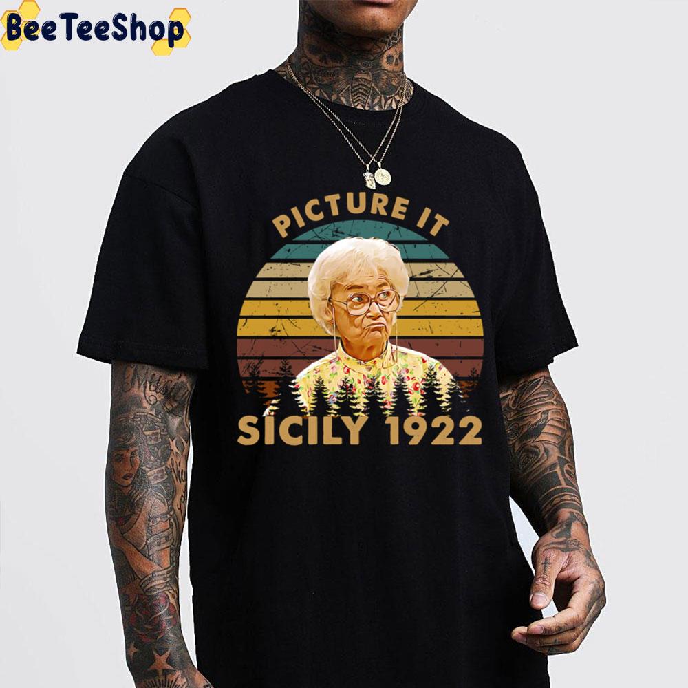 Picture It Sicily 1992 Vintage Retro The Rose Dorothy Blanche Art The Golden Girls Unisex T-Shirt