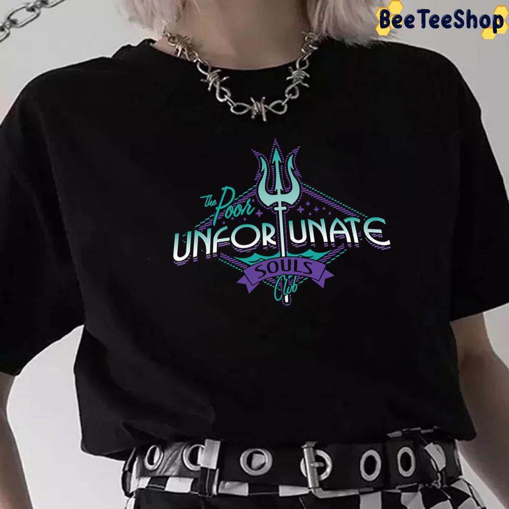 Poor Unfortunate Souls Club The Little Mermaid Unisex T-Shirt