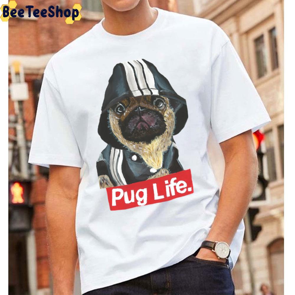 Pug Life Lover Pug Unisex T-Shirt