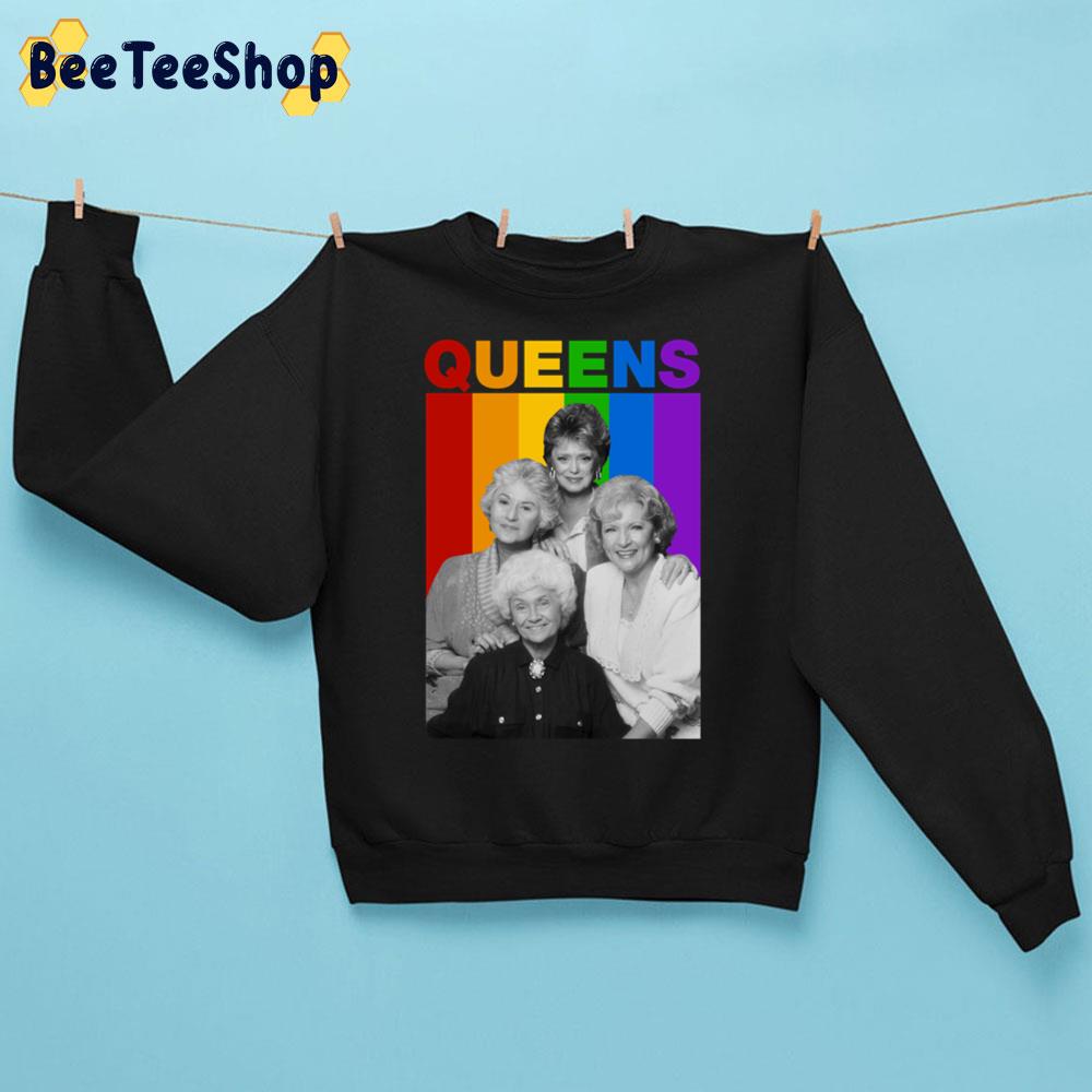 Queens The Golden Girls Pride Month Unisex Sweatshirt