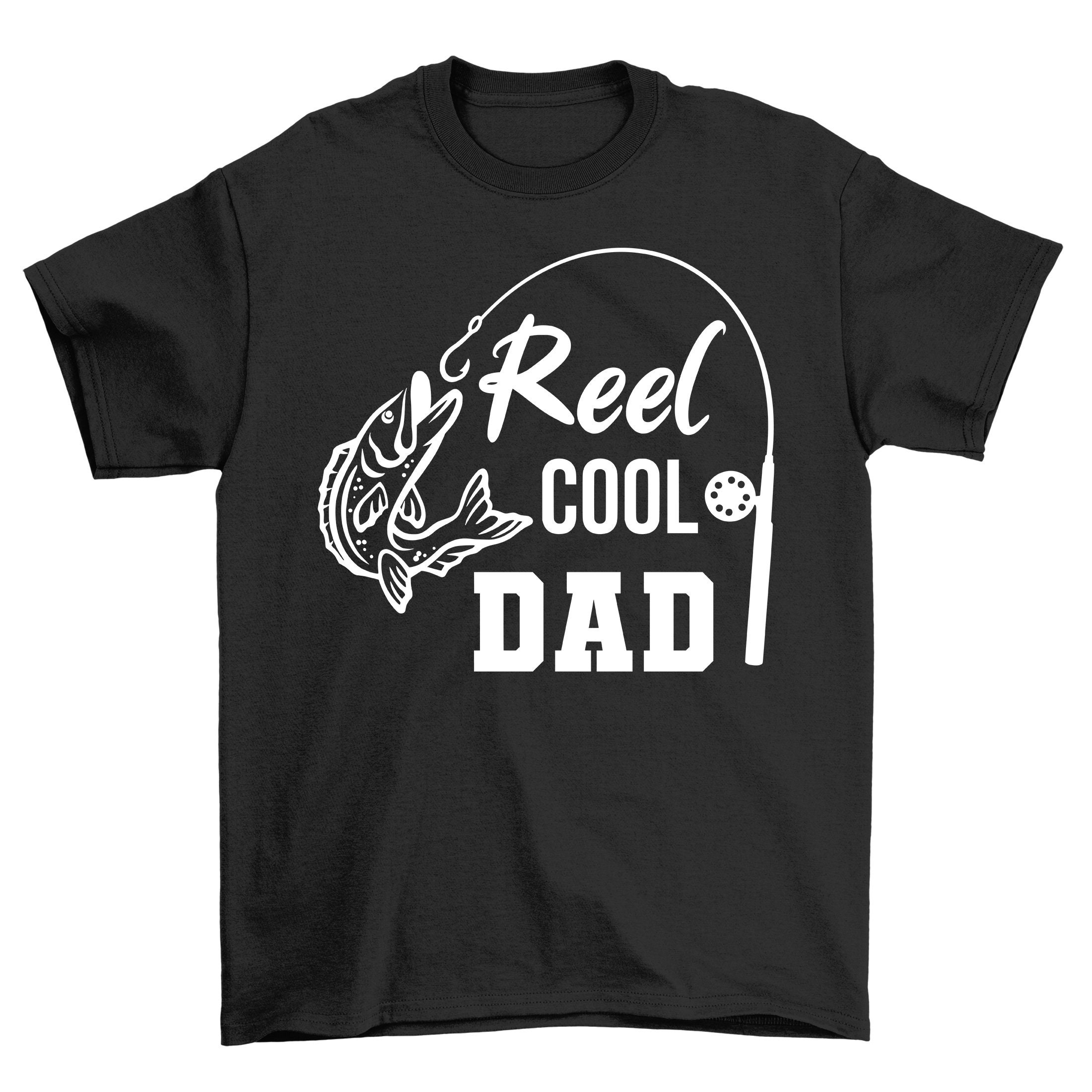 Reel Cool Dad Fishing Dad Father’s Day Unisex T-Shirt