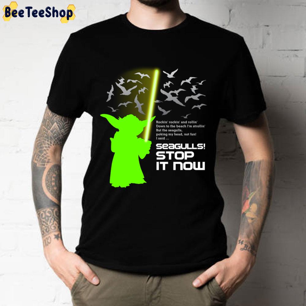 Seagulls Stop It Now Green Yoda Unisex T-Shirt