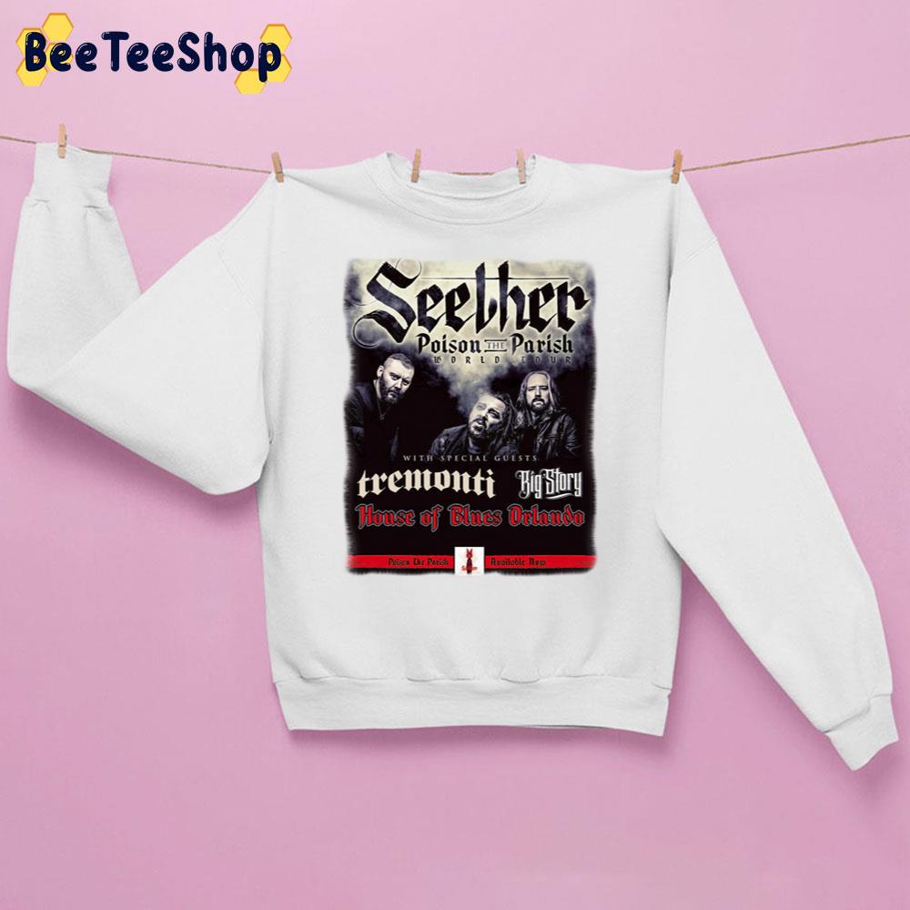 Seether Poison The Parish World Tour Band Unisex Sweatshirt