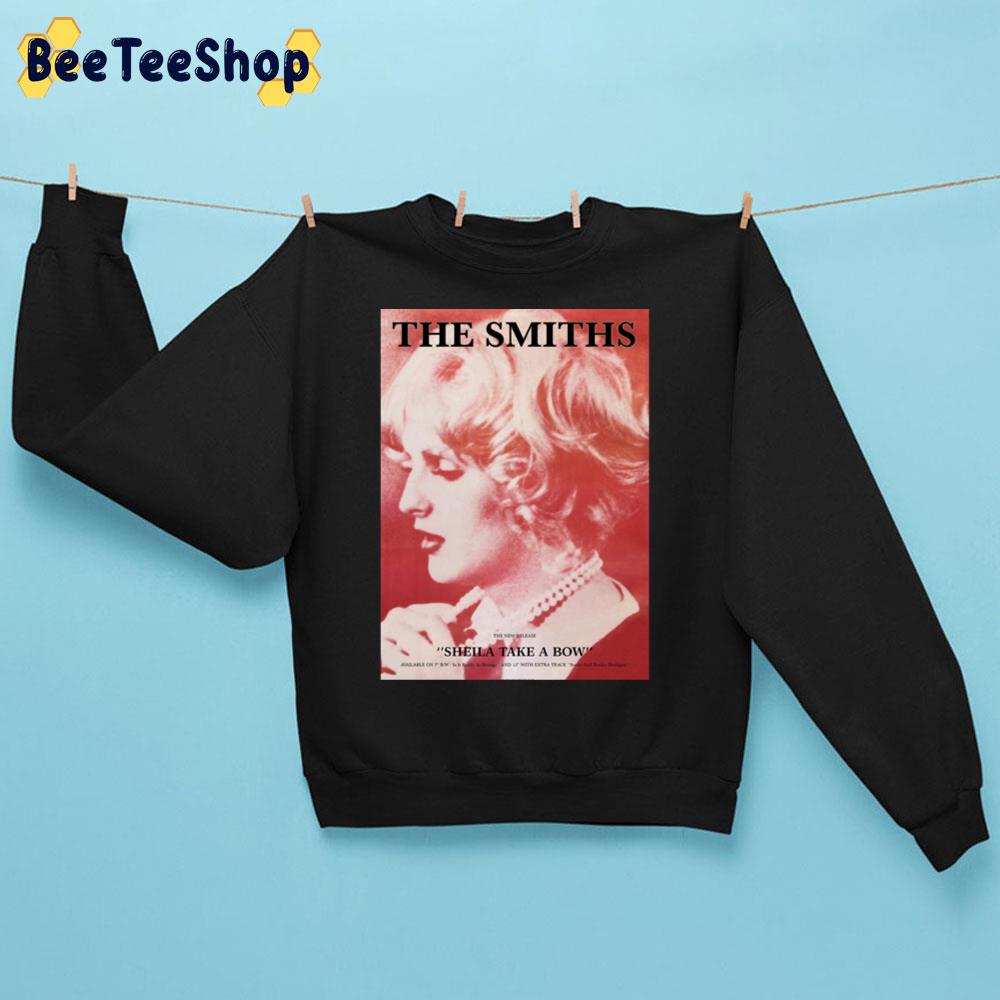 Sheila Take A Bow The Smiths Band Unisex Sweatshirt