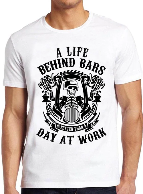 The Life Behind Bars Day At Work Unisex T-Shirt