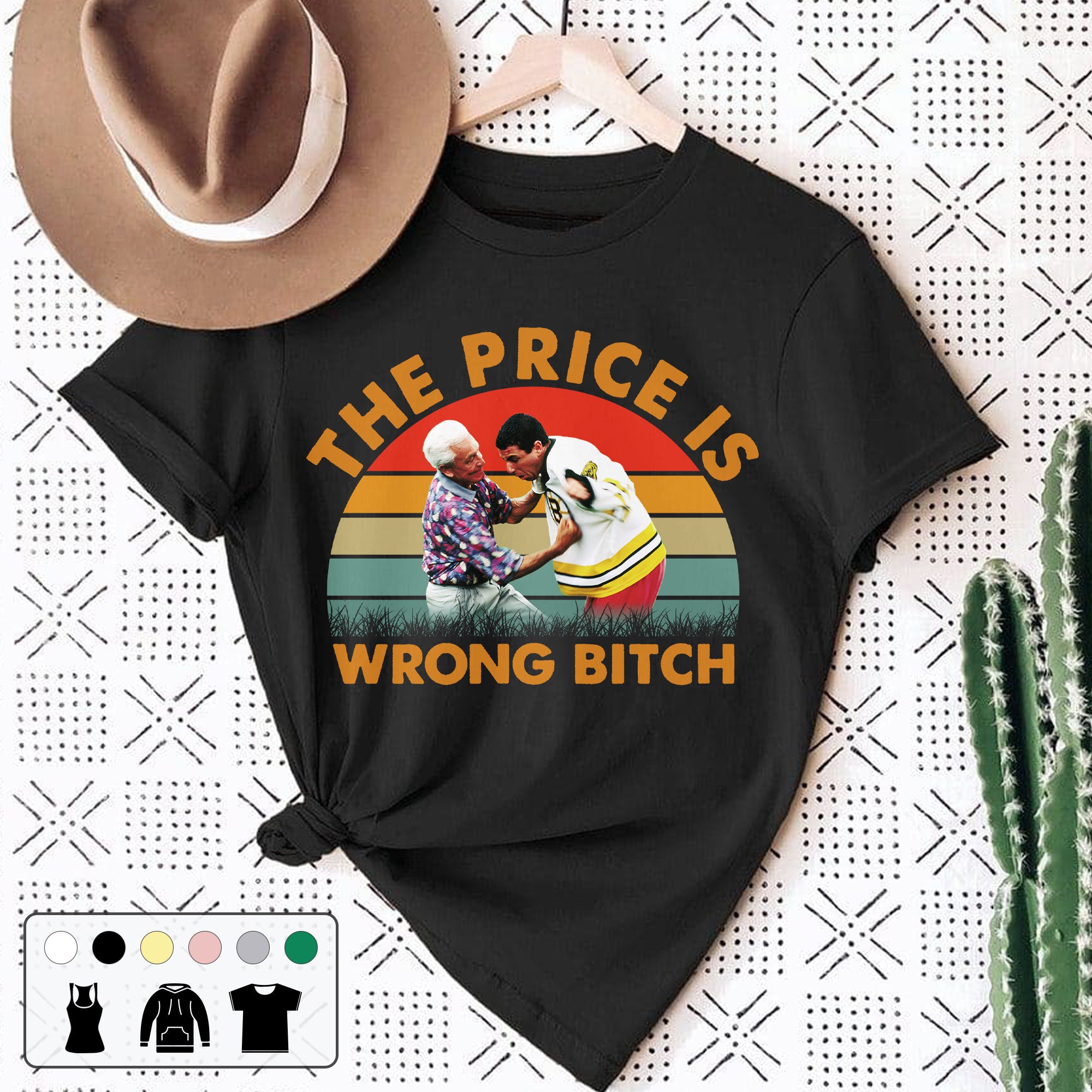 The Price Is Wrong Btch 90s Vintage Retro Unisex T-Shirt