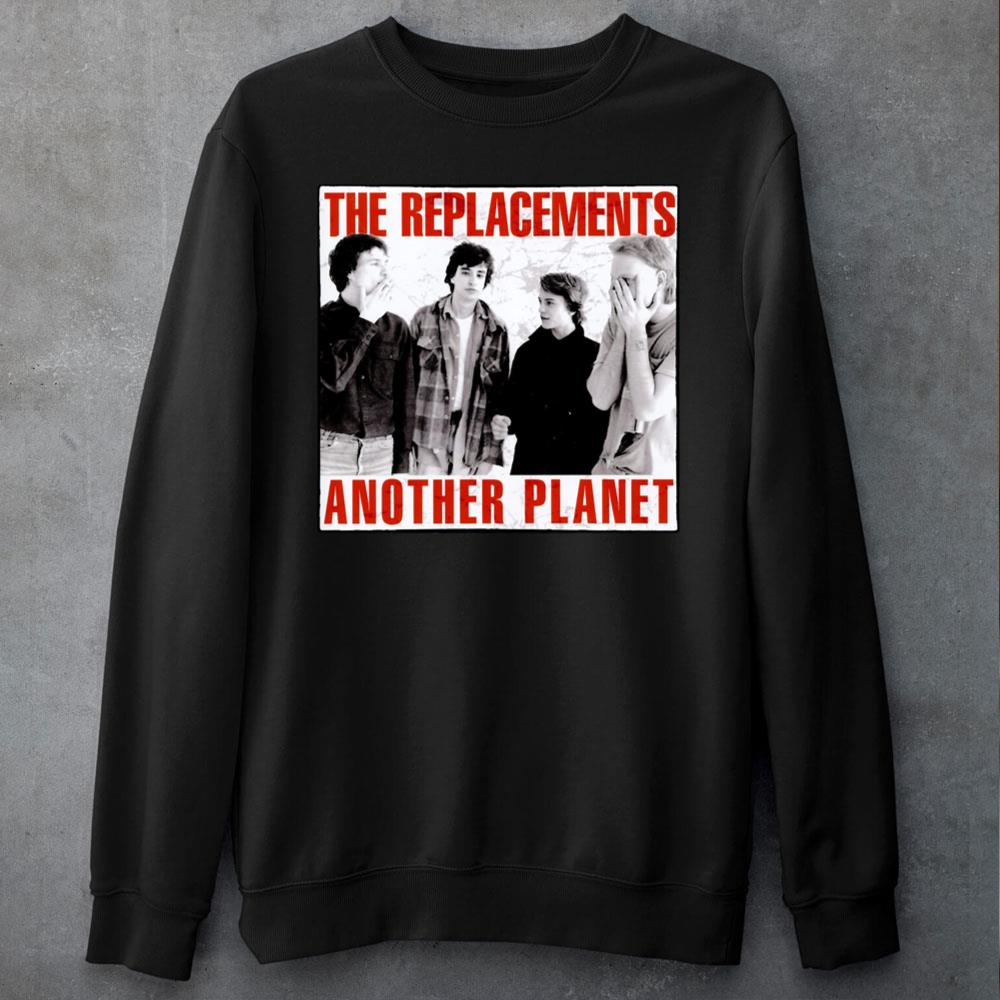 The Replacements Another Planet Rock Band Unisex T-Shirt