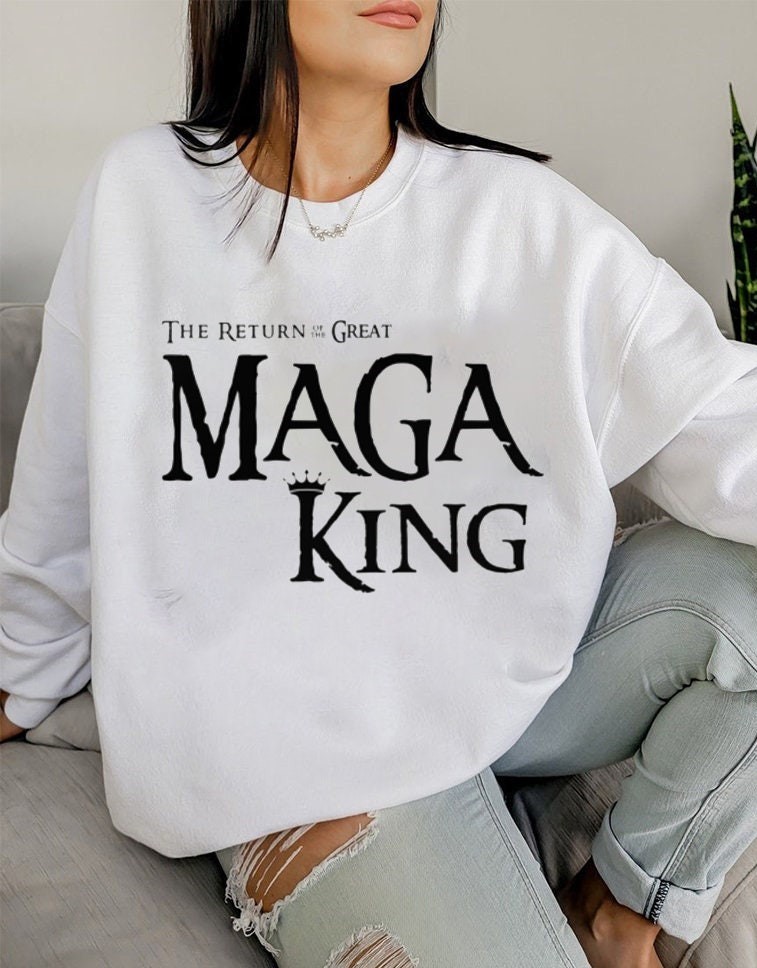 The Return Great Great Maga King Trump Classic Design Unisex Sweatshirt