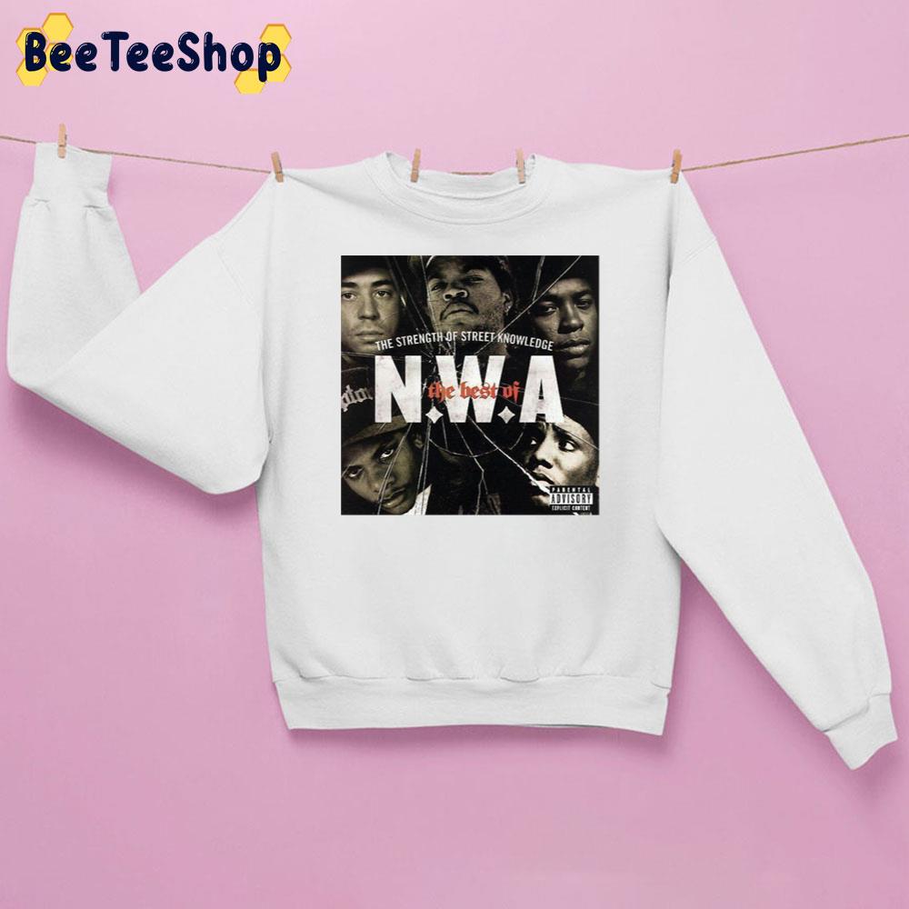 The Strangth Of Street Konwledge The Best Of Nwa Rap Unisex Sweatshirt