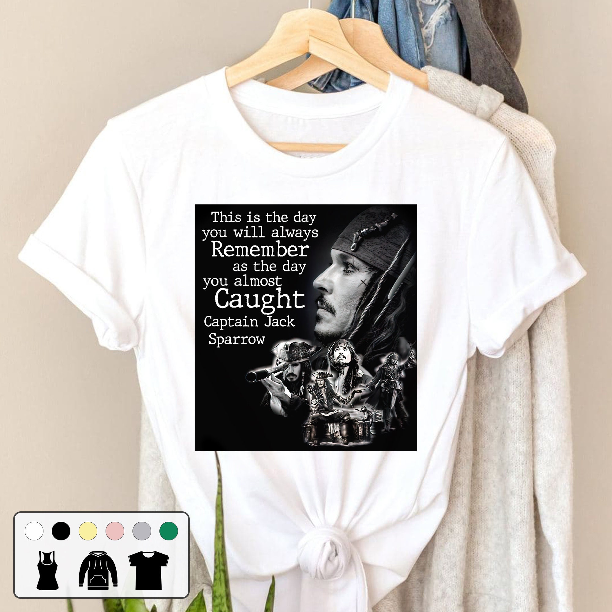 This Is The Day You Will Always Remember As The Day You Almost Caught Captain Jack Sparrow Vintage Unisex T-Shirt