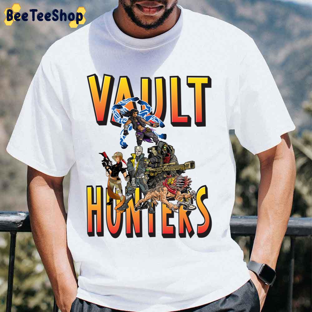 Vault Hunters BorderlAnds 3 Fl4k Beastmaster Amara Siren Moze Gunner Zane Operative Unisex T-Shirt