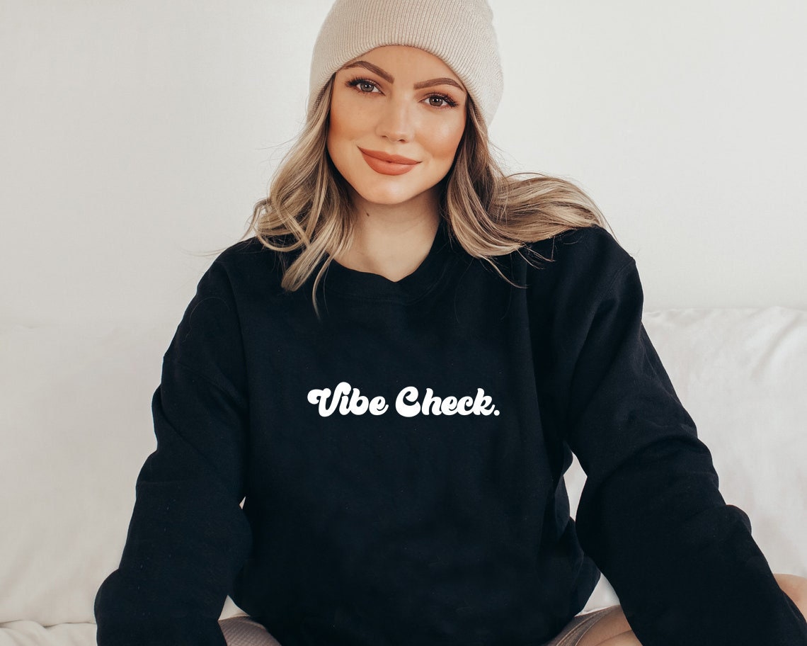 Vibe Check Classic Design Unisex Sweatshirt