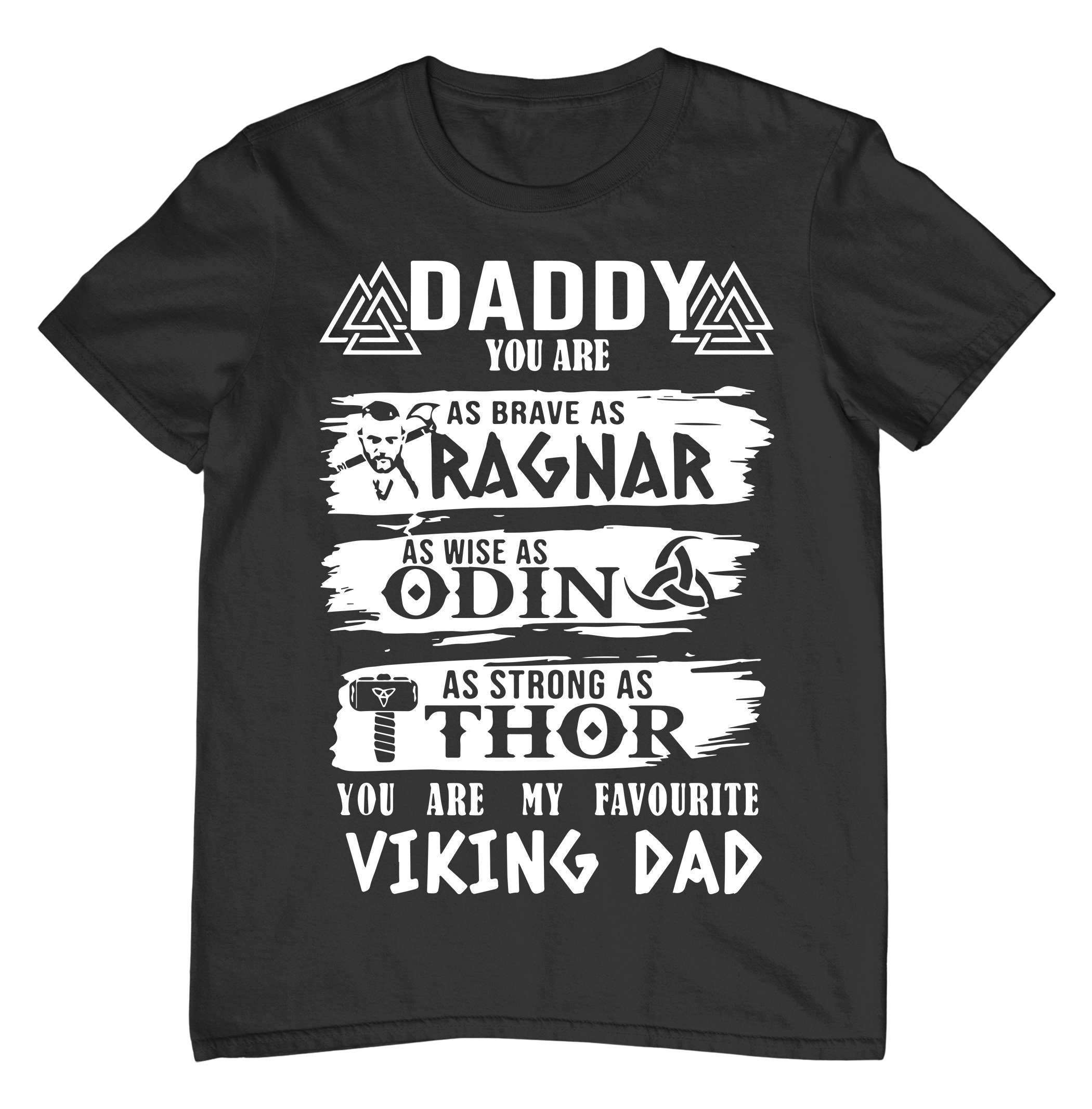 Viking Daddy My Favourite For Father's Day Unisex T-Shirt