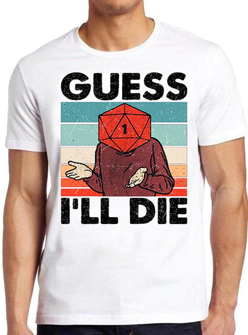 Vintage Art Guess I’ll Die Unisex T-Shirt