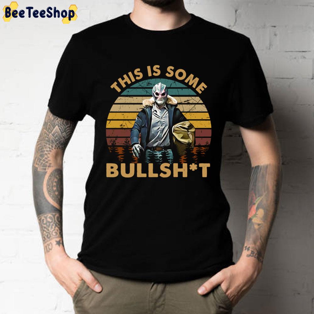 Vintage Design This Is Some Bullsht Unisex T-Shirt