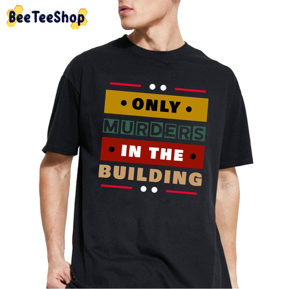 Vintage Only Murders In The Building Unisex T-Shirt