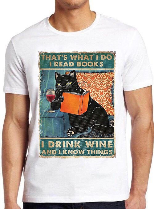 Vintage Retro Black Cat That’s What I Do I Read Books I Drink Wine And I Know Things Unisex T-Shirt