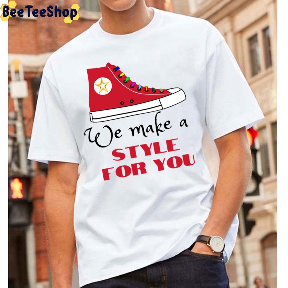 We Make Style For You Converse Unisex T-Shirt