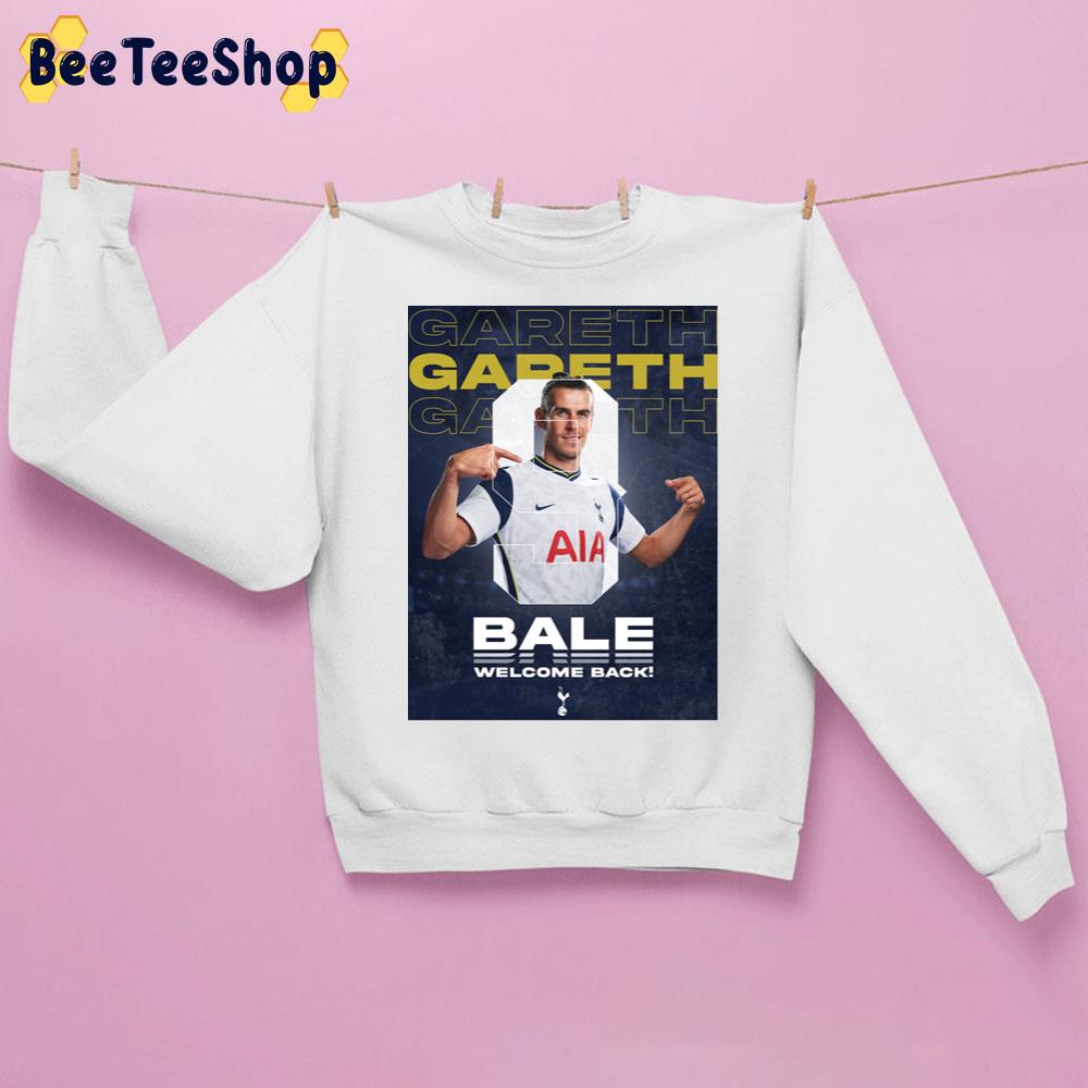 Welcome Back Gareth Bale Football Art Unisex Sweatshirt