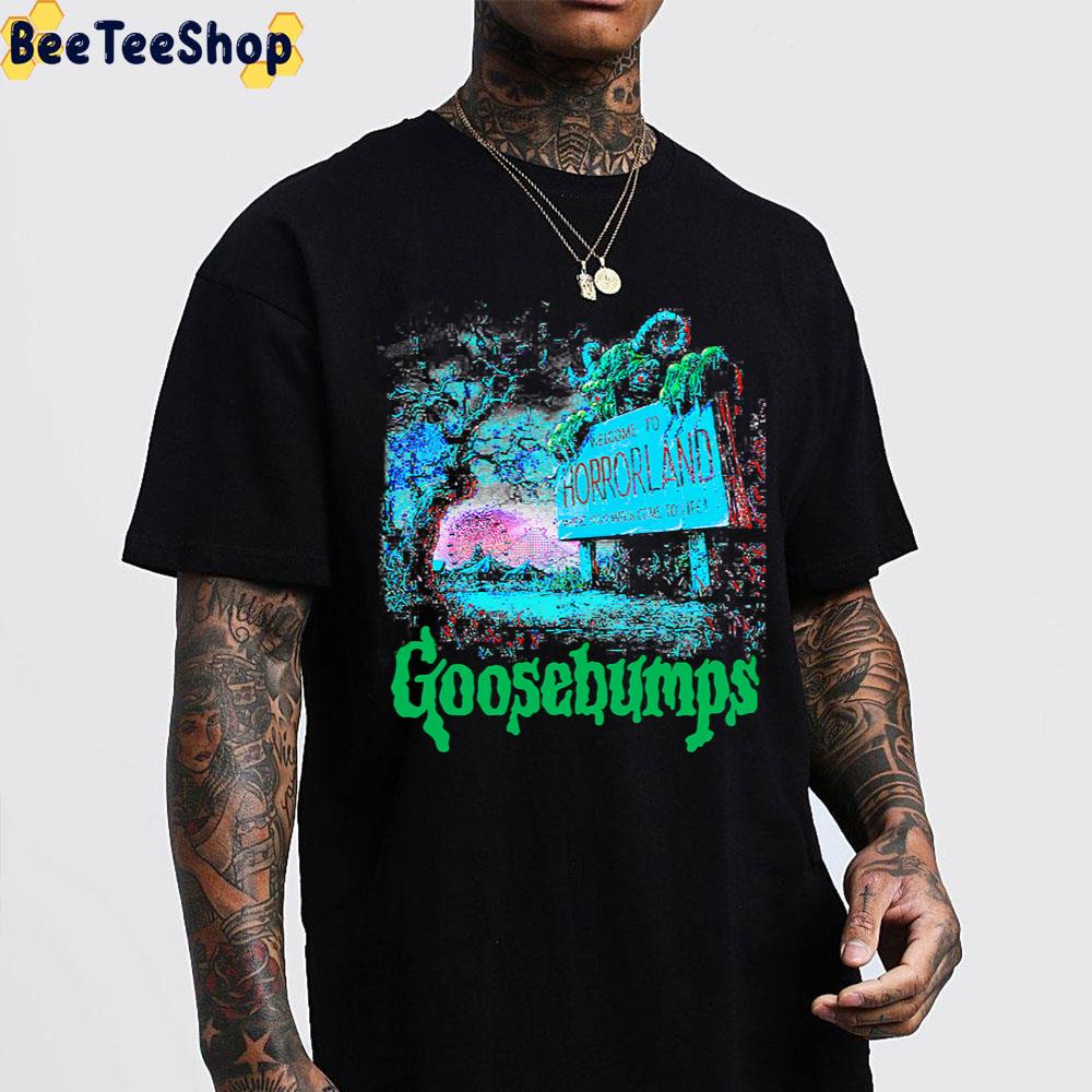 Welcome To Horrorland Goosebumps Unisex T-Shirt