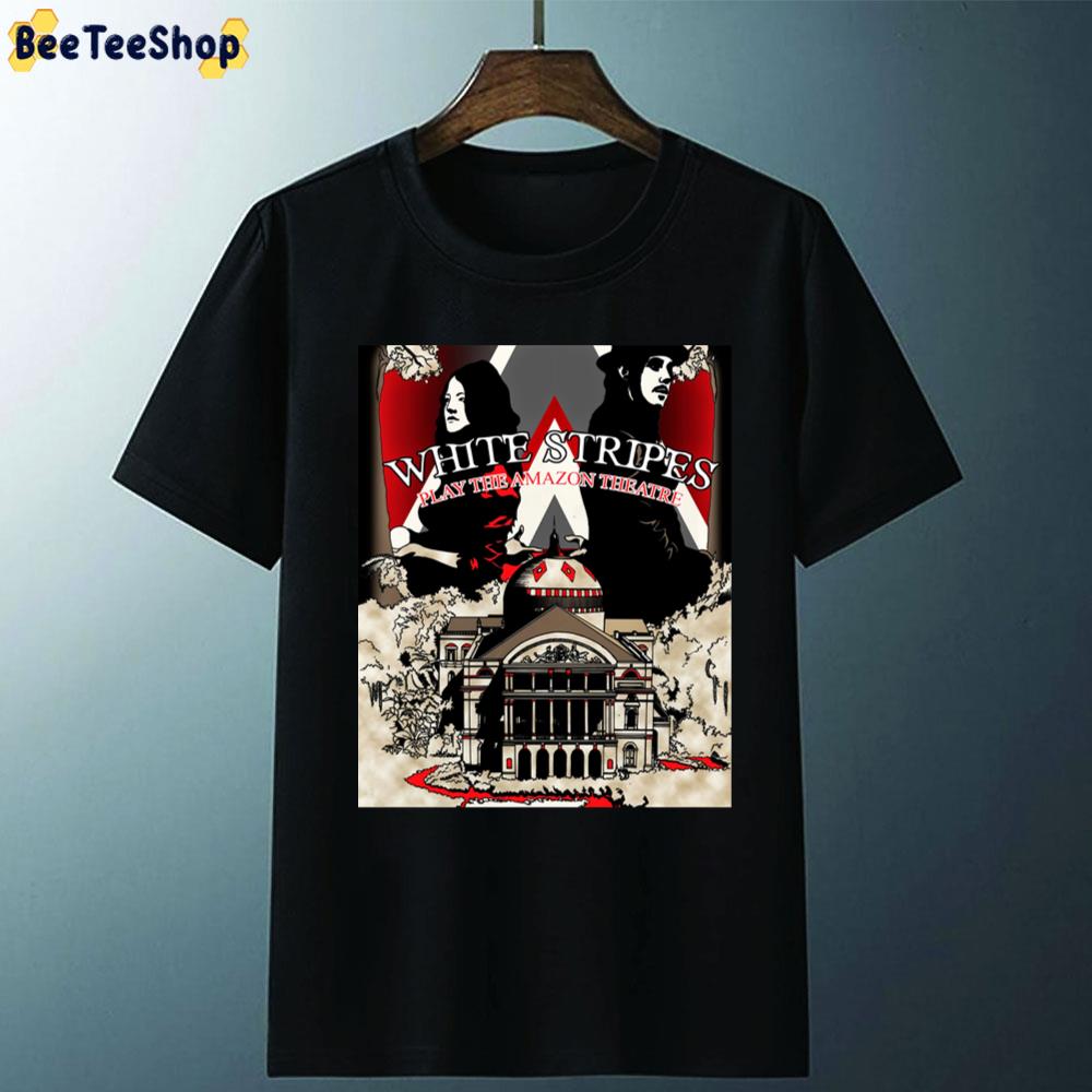 White Concert The Stripes Tour 2020 Play The Amazon Theatre Unisex T-Shirt