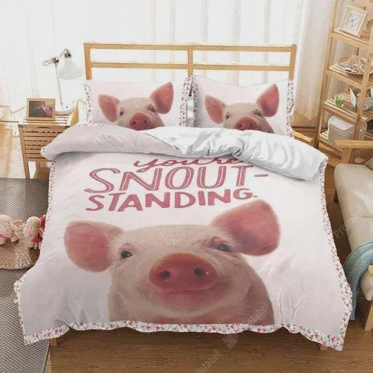 You Are Snoutstanding Cotton Bedding Sets