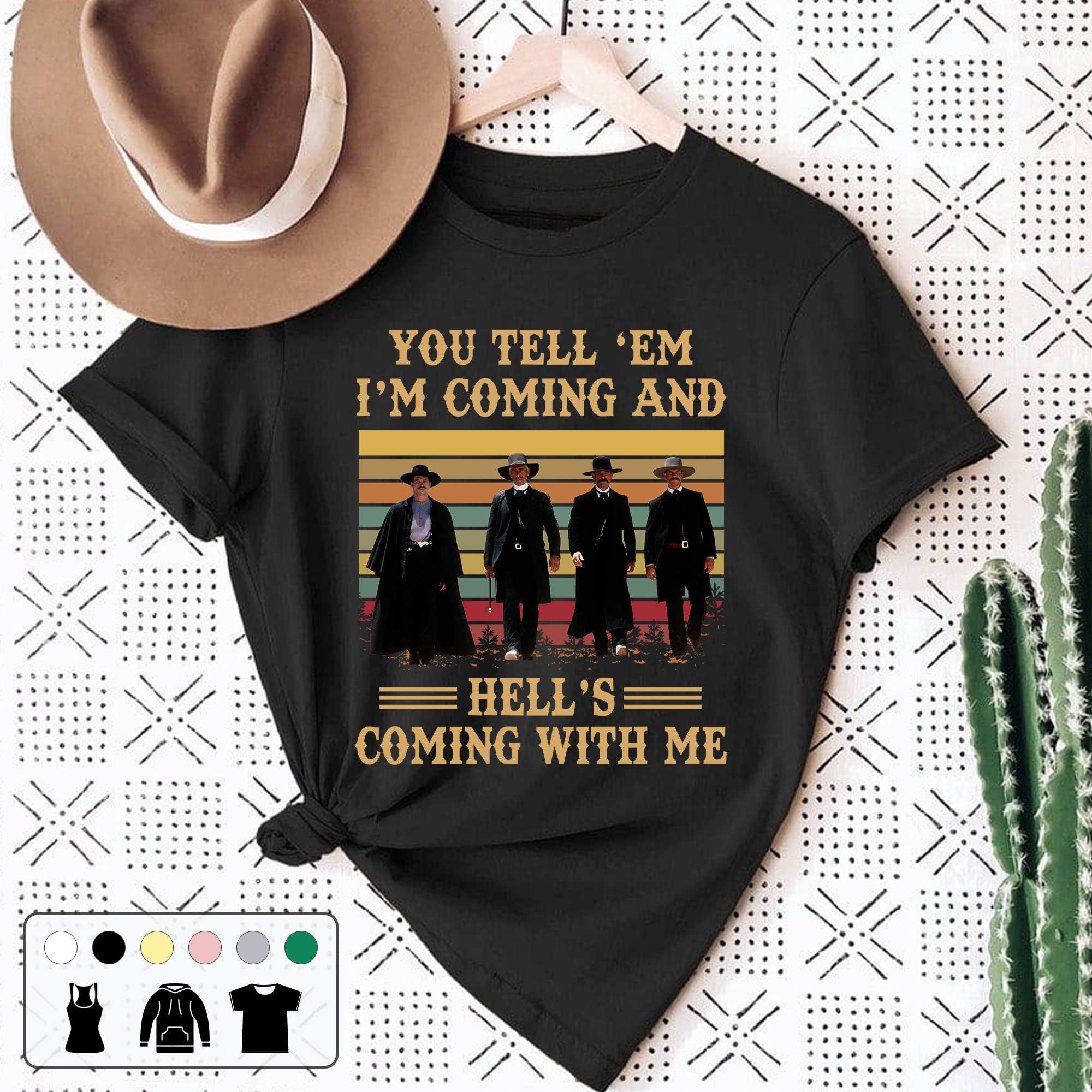 You Tell Them I’m Coming And Hell’s Coming With Me Vintage Unisex T-Shirt