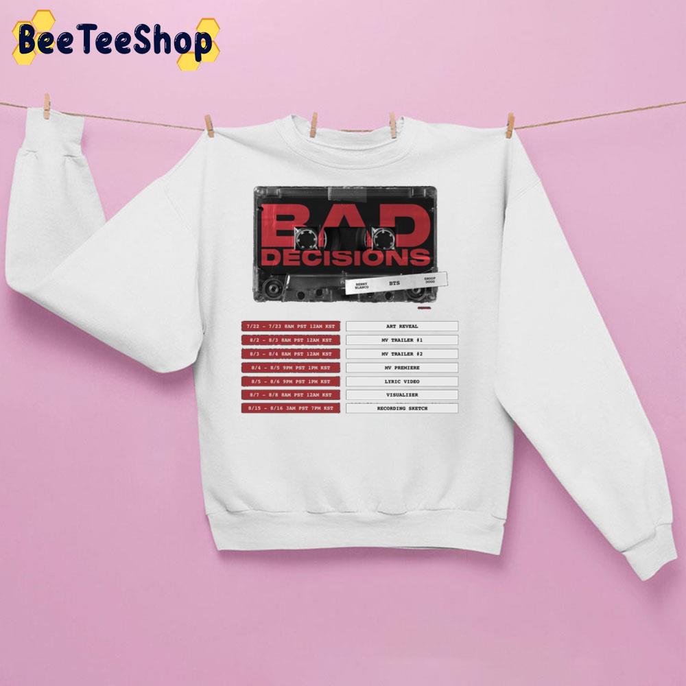 2022 Trending Bad Decisions Benny Blanco BTS Snoop Dogg Unisex T-Shirt