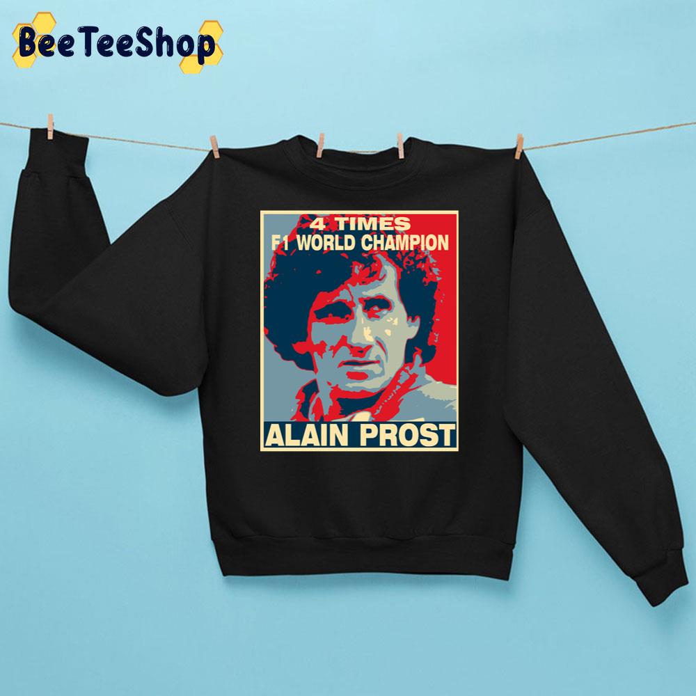 4 Times F1 World Champion Alain Prost Racing Unisex Sweatshirt