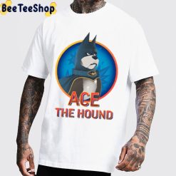 ACE The Hound DC League Of Super-Pets 2022 Movie Trending Unisex T-Shirt