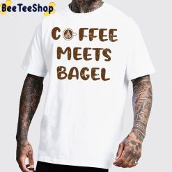 Art Coffee Meets Bagel Unisex T-Shirt