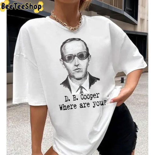 D. B. Cooper Where Are You Unisex T-Shirt