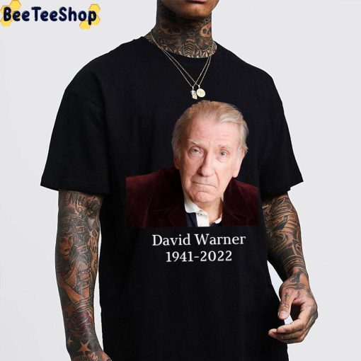 David Warner 1941 2022 Unisex T-Shirt