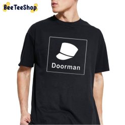 Doorman Shark Tank Unisex T-Shirt