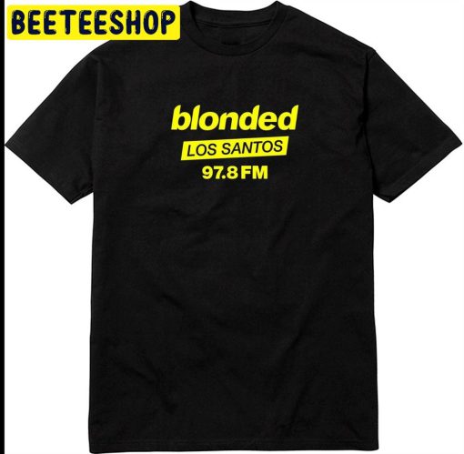 Frank Ocean Blonded Radio Los Santos Trending Unisex T-Shirt