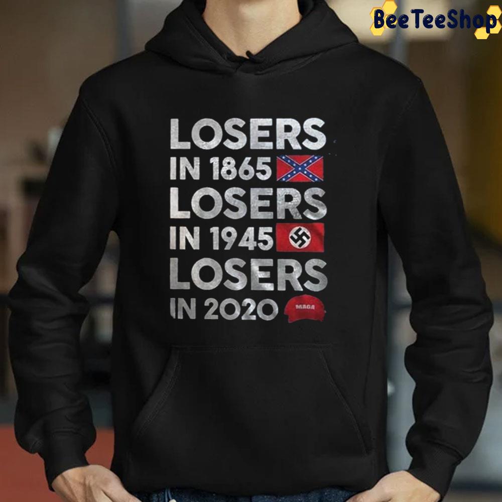 Losers Trump In 2020 Unisex T-Shirt