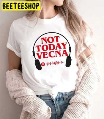 Not Today Vecna Steve Harrington Stranger Things 4 Unisex T-Shirt