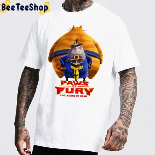 Paws Of Fury The Legend Of Hank 2022 Movie Unisex T-Shirt