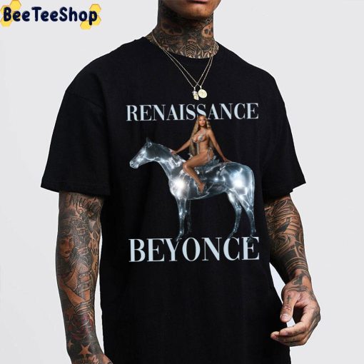 Renaissance Beyonce New Album 2022 Trending Unisex T-Shirt