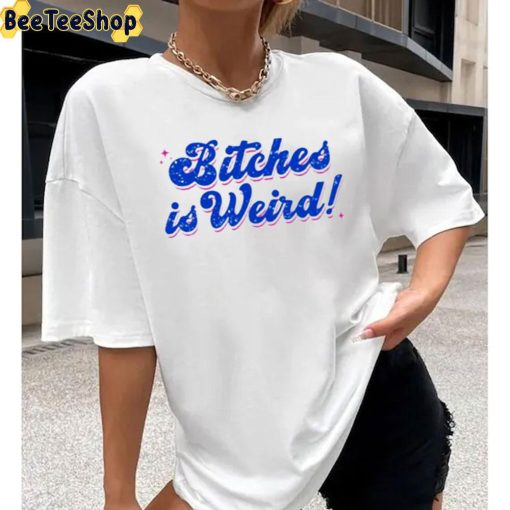 Retro Bitches Be Weird Unisex Hoodie