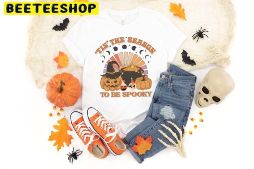 Tis The Season To Be Spooky Halloween Trending Unisex T-Shirt