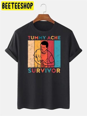 Tummy Ache Survivor Meme Trending Unisex T-Shirt