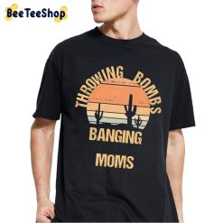 Vintage Throwing Bombs Banging Moms Unisex T-Shirt