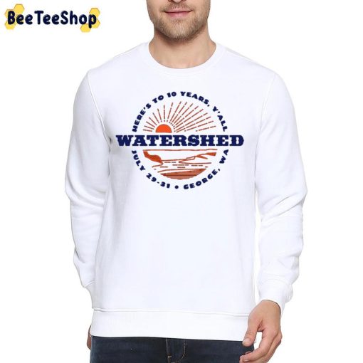 Watershed Festival 2022 Here’s To 10 Years Trending Unisex T-Shirt