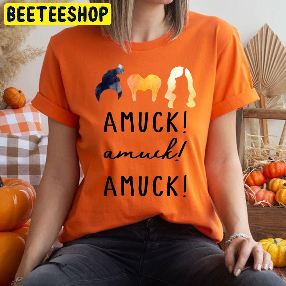 Amuck Amuck Amuck Hocus Pocus Halloween Unisex T-Shirt